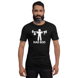 Dad Bod T-Shirt
